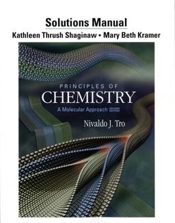 Solutions Manual for Principles of Chemistry