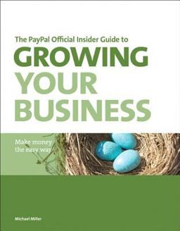 The PayPal Official Insider Guide to Growing Your Business