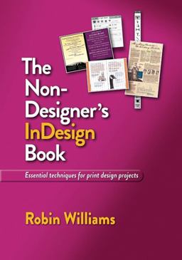 Non-Designer's Indesign Book  9780321772848 Front Cover