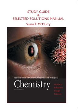 Study Guide and Selected Solutions Manual for Fundamentals of General, Organic, and Biological Chemistry 7th 9780321776105 Front Cover