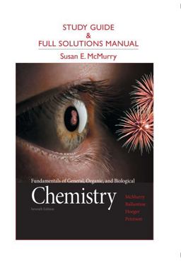 Study Guide and Full Solutions Manual for Fundamentals of General, Organic, and Biological Chemistry 7th 9780321776167 Front Cover