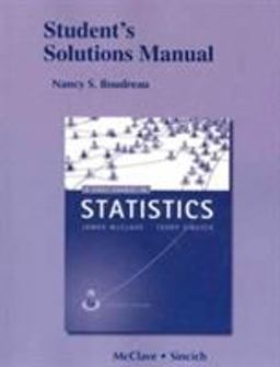 Student's Solutions Manual for a First Course in Statistics