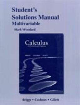 Student Solutions Manual for Calculus for Scientists and Engineers