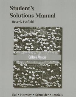 Student Solutions Manual for Essentials of College Algebra