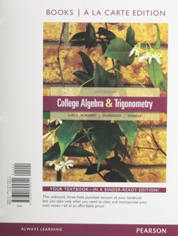 College Algebra and Trigonometry, Books a la Carte Edition