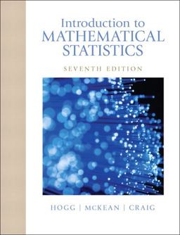 Introduction to Mathematical Statistics 7th 9780321795434 Front Cover