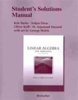 Student Solutions Manual for Linear Algebra with Applications 5th 9780321796967 Front Cover