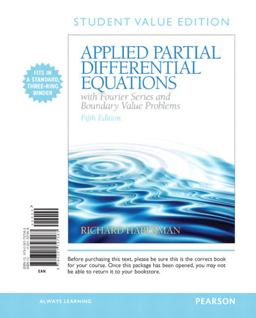 Applied Partial Differential Equations with Fourier Series and Boundary Value Problems, Books a la Carte 5th 9780321797063 Front Cover