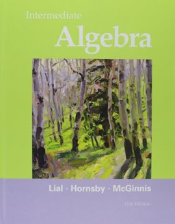 Intermediate Algebra, and MyMathLab/MyStatLab -- Valuepack Access Card, Student's Solutions Manual for Intermediate Algebra, Video Resources on DVD with Chapter Test Prep for Intermediate Algebra Package 11th 9780321799074 Front Cover