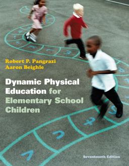 Dynamic Physical Education for Elementary School Children 17th 9780321802156 Front Cover