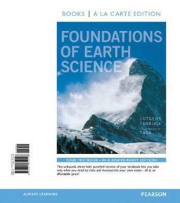 Foundations of Earth Science, Books a la Carte Edition 7th 2013 9780321812148 Front Cover