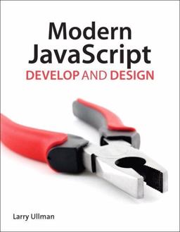 Modern JavaScript Develop and Design  9780321812520 Front Cover