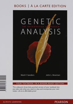 Genetic Analysis An Integrated Approach, Books a la Carte Edition  9780321813985 Front Cover