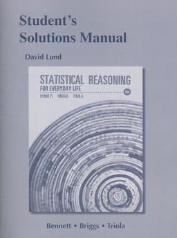 Student's Solutions Manual for Statistical Reasoning for Everyday Life