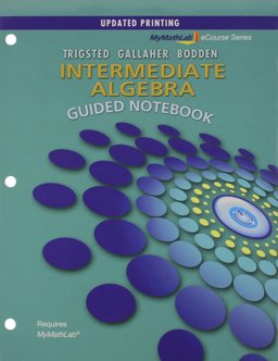 MyMathLab for Intermediate Algebra --Access Card-- PLUS Guided Notebook for Intermediate Algebra