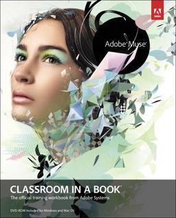 Adobe Muse Classroom in a Book Adobe Muse Classroom in a Book
