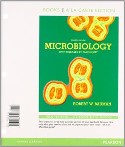 Microbiology with Diseases by Taxonomy, Books a la Carte Plus MasteringMicrobiology with EText -- Access Card Package 4th 9780321821621 Front Cover