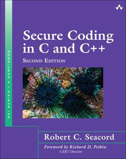 Secure Coding in C and C++ 2nd 9780321822130 Front Cover