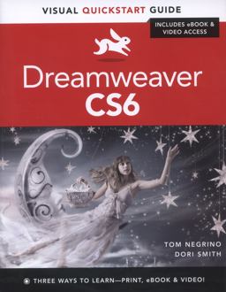Dreamweaver CS6: Visual QuickStart Guide Dreamweaver CS6: Visual QuickStart Guide