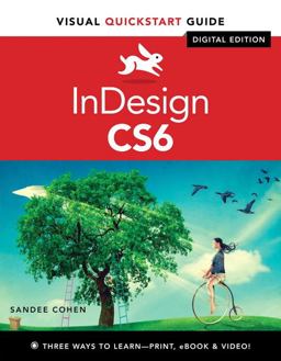 InDesign CS6 Visual QuickStart Guide  9780321822536 Front Cover