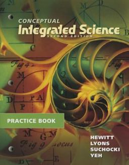 Practice Book for Conceptual Integrated Science 2nd 9780321822987 Front Cover