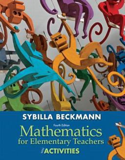 Mathematics for Elementary Teachers with Activities 4th 9780321825728 Front Cover