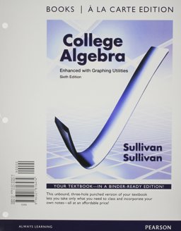College Algebra Enhanced with Graphing Utilities