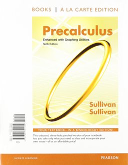 Precalculus Enhanced with Graphing Utilities 6th 2012 9780321832146 Front Cover