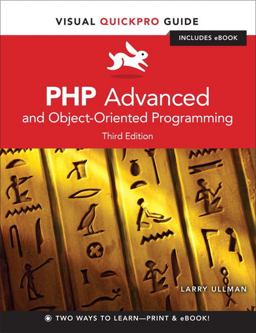 PHP Advanced and Object-Oriented Programming 3rd 9780321832184 Front Cover