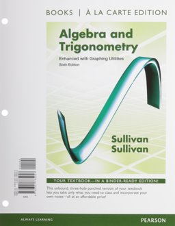 Algebra and Trigonometry Enhanced with Graphing Utilities