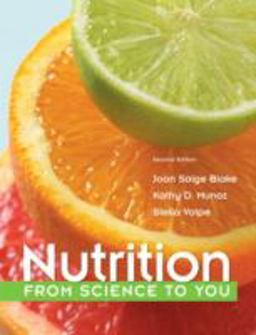 Nutrition From Science to You 2nd 9780321840844 Front Cover