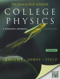College Physics A Strategic Approach Technology 2nd 9780321841544 Front Cover