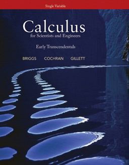 Calculus for Scientists and Engineers Early Transcendentals, Single Variable Plus Mylab Math -- Access Card Package 1st 2012 9780321844545 Front Cover