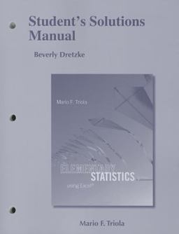 Student Solutions Manual for Elementary Statistics Using Excel