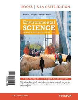 Environmental Science Toward a Sustainable Future, Books a la Carte Edition 12th 9780321864215 Front Cover