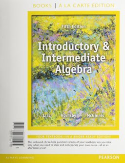 Introductory and Intermediate Algebra, Books a la Carte Edition