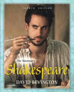 The Necessary Shakespeare with NEW MyLiteratureLab -- Access Card Package