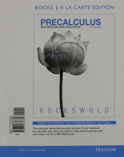 Precalculus with Modeling and Visualization