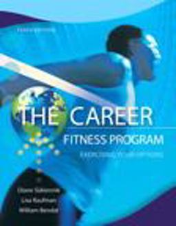 Career Fitness Program Exercising Your Options 10th 9780321871015 Front Cover