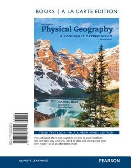 McKnight's Physical Geography A Landscape Appreciation, Books a la Carte Edition 11th 9780321874931 Front Cover