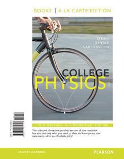 College Physics, Books a la Carte Edition 1st 2013 9780321879707 Front Cover