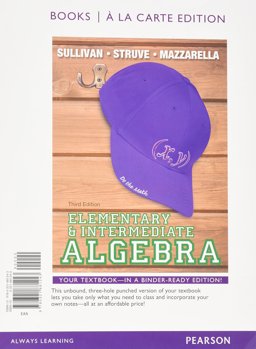 Elementary and Intermediate Algebra, Books a la Carte Edition 3rd 2013 9780321881243 Front Cover