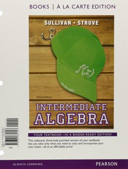 Intermediate Algebra, Books a la Carte Edition 3rd 2012 9780321881397 Front Cover