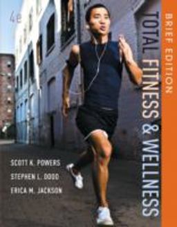 Total Fitness and Wellness, Brief Edition 4th 9780321883667 Front Cover