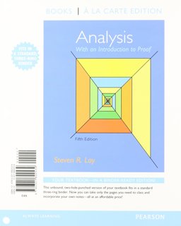 Analysis with an Introduction to Proof 5th 9780321892539 Front Cover