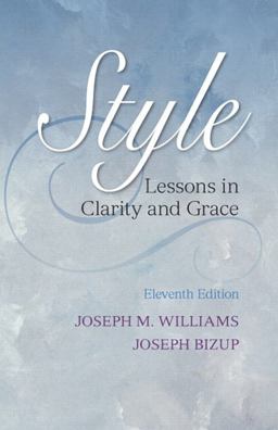 Style Lessons in Clarity and Grace 11th 9780321898685 Front Cover