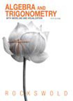 Algebra and Trigonometry with Modeling and Visualization