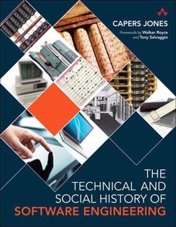 Technical and Social History of Software Engineering  9780321903426 Front Cover