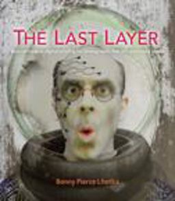 Last Layer New Methods in Digital Printing for Photography, Fine Art, and Mixed Media  9780321905406 Front Cover