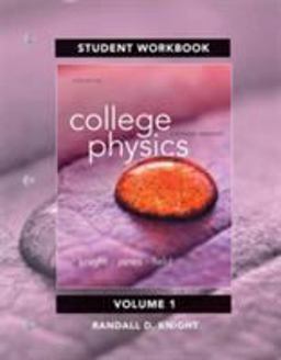 Student Workbook for College Physics